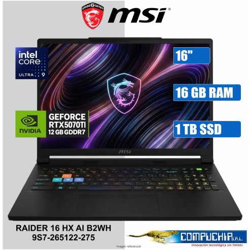 NB Gaming MSI Raider 16 HX B2WH, 16" QHD+ IPS, Core Ultra 9 275HX hasta 5.4GHz, 16GB DDR5